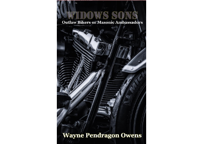 Widows Sons – Outlaw Bikers or Masonic Ambassadors